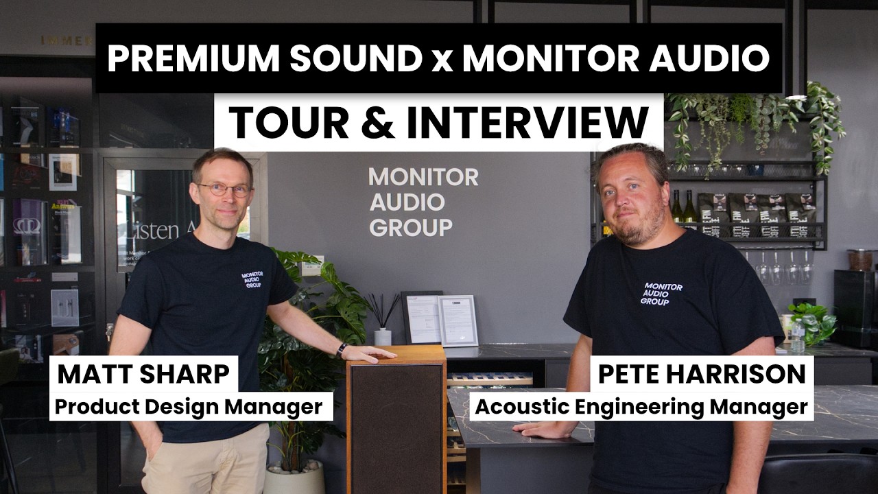 Monitor Audio Headquarters Tour & Interview with Engineers