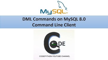 DML Commands on MySQL 8.0 command Line Client
