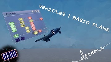Dreams PS4 | Vehicles | Basic Plane