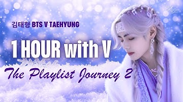 1-Hour with V  김태형 BTS Taehyung V | The Playlist Journey 02 [AI Cover]
