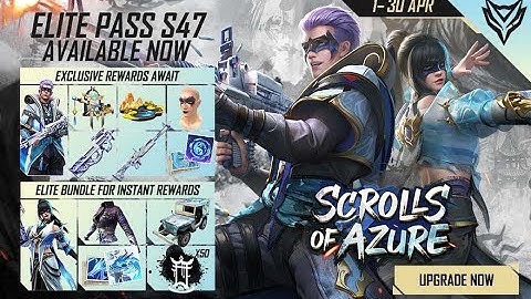 এলিট পাস -  Scrolls Of Azure | সিজন-৪৭ । Garena Free Fire