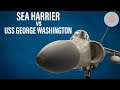 Sea Harrier vs USS George Washington | Jon Parker (Clip)