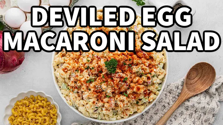 Deviled Egg Macaroni Salad: A Must-Try Recipe!