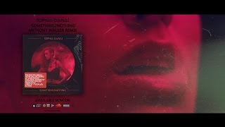 Sophia Danai - Something To Nothing | Anthony Walker Remix