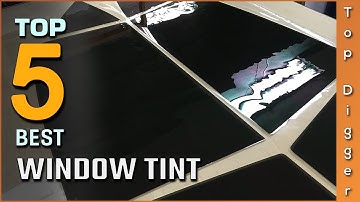 Top 5 Best Window Tints Review in 2024 | Don