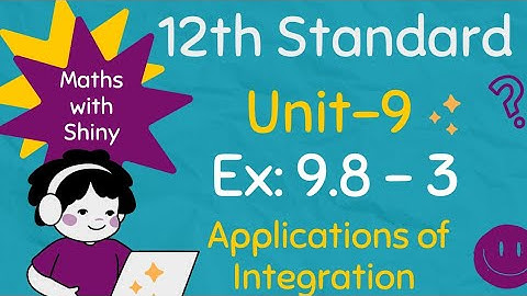 TN12th Maths,UNIT-9,Exercise:9.8-3rdProblem#evaluation of a bounded plane AREA#maths#@mathswithshiny