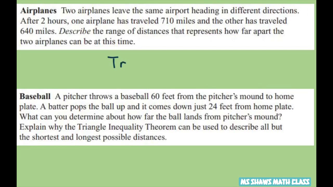 Two real life problems. Ships at Sea and Baseball. Triangle Inequality