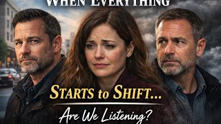 When Everything Starts to Shift… Are We Listening?”