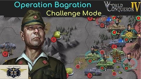 WC4 World Conqueror 4 Operation Bagration CHALLENGE, WWII Europe Allies #7