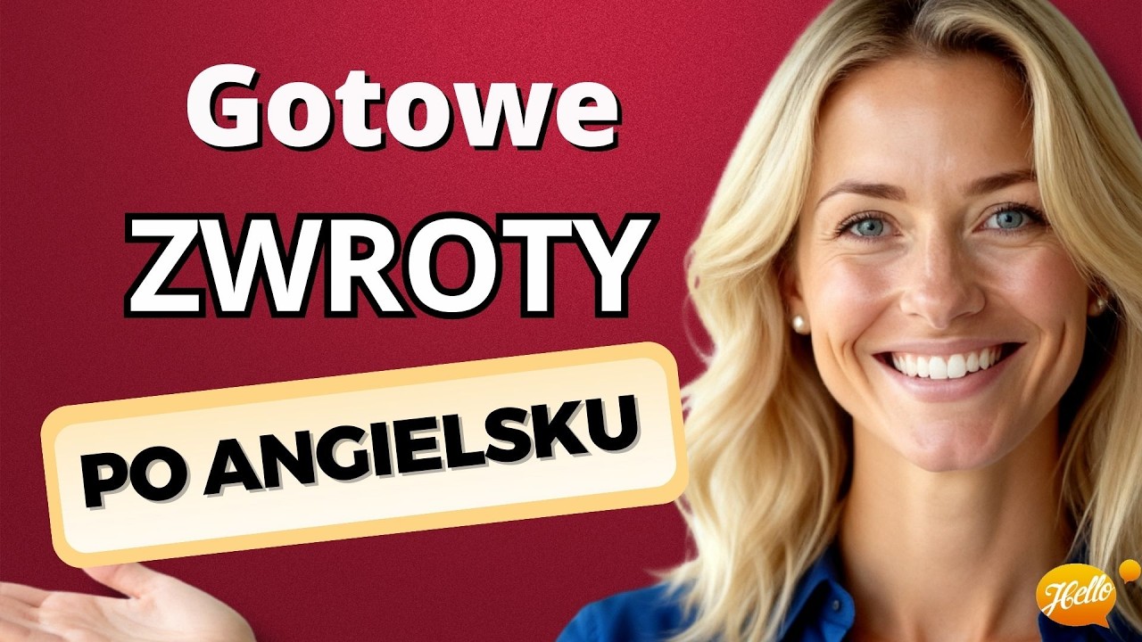 Co mówić po angielsku, gdy brakuje słów. 50 gotowych zwrotów, które uratują każdą rozmowę