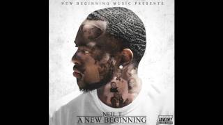 Neil T - My New Beginning  (@Officialneilt)