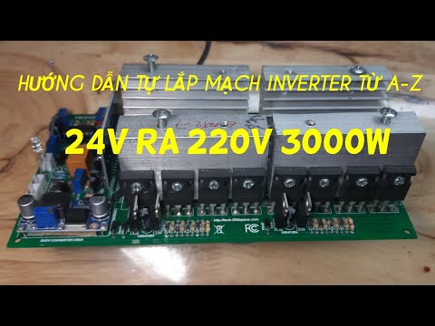 Video MẠCH KÍCH ĐIỆN 24V LÊN 220V 3000W - youtube