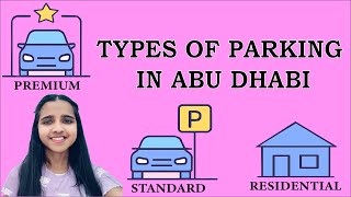 Types of Parking in Abu Dhabi UAE | Residential, Standard & Premium Parking Explained