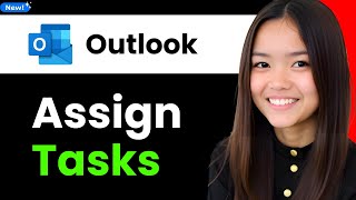 How to Assign Tasks in Outlook 2026 (Step By Step)