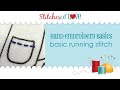 Basic Running Stitch Hand Embroidery Stitch Tutorial