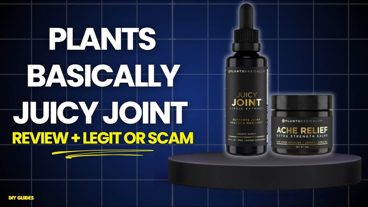 Обзор Plants Basically Juicy Joint: законно или обман? Натуральное средство или просто рекламный ...