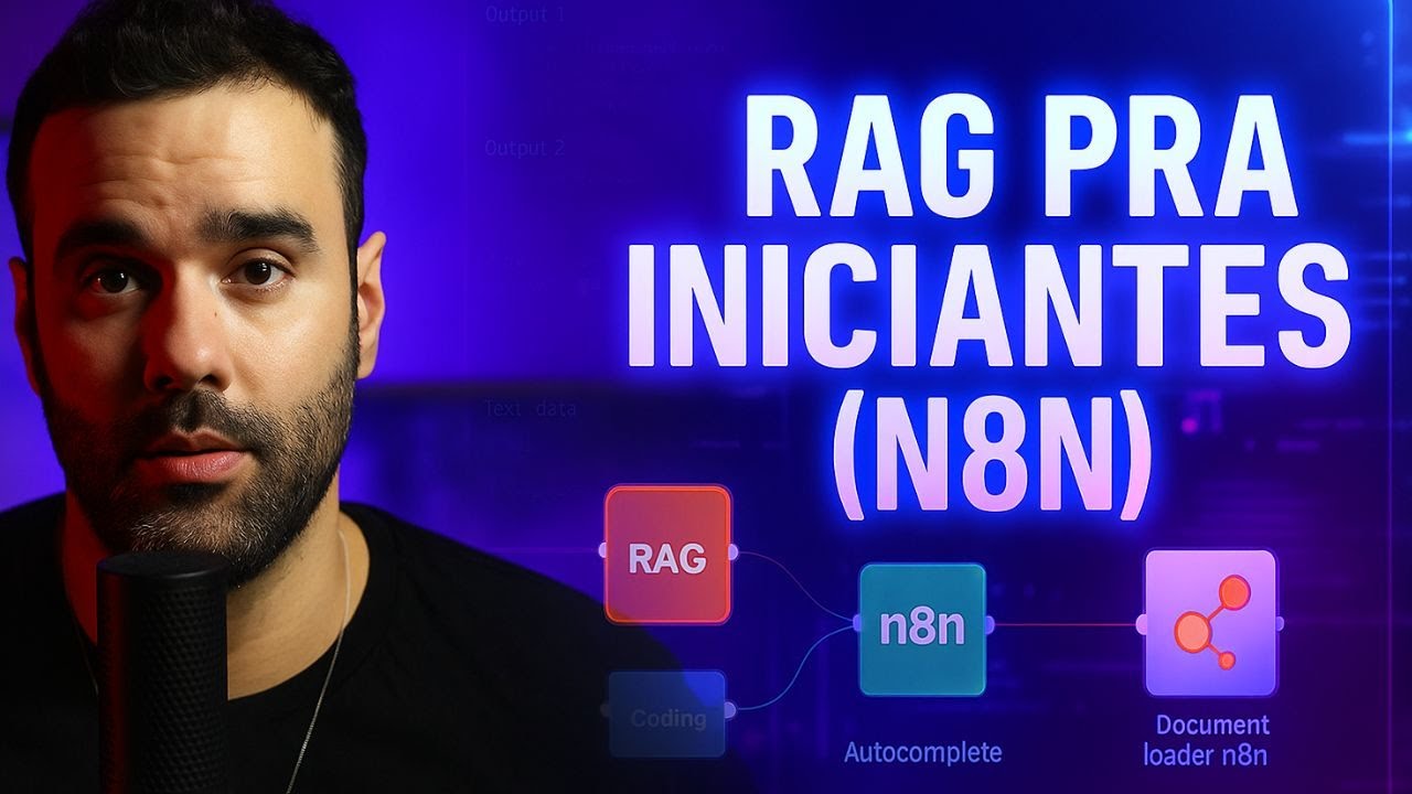 RAG para INICIANTES: Sistema Completo do Zero no N8N (Tutorial Prático ...
