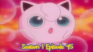 Pokemon Season 1 Episode 45 : The song of jigglypuff | Explained in short