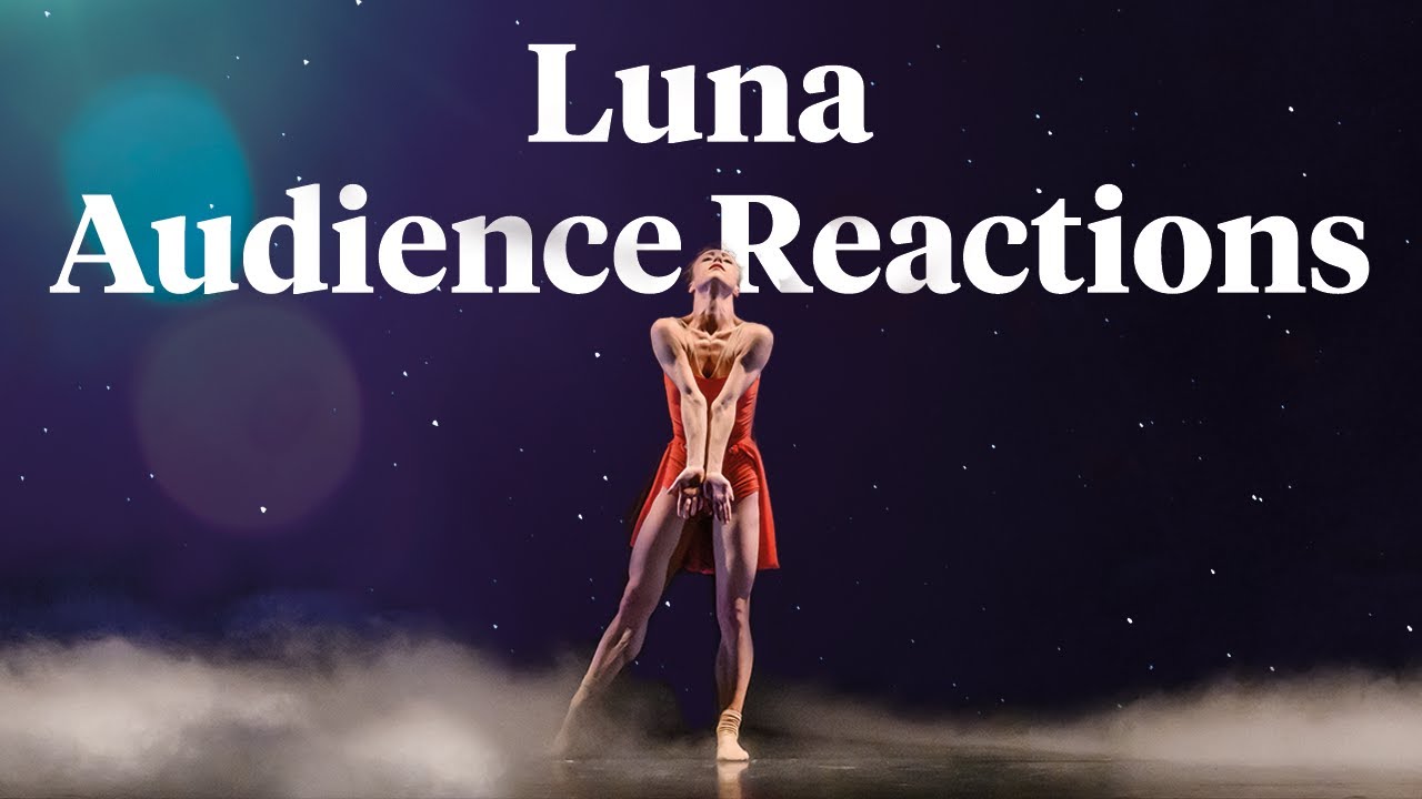 LUNA Audience Reactions