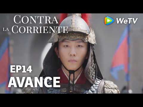 【Avance EP14】Contra la Corriente | Liu Xueyi y Tan Songyun