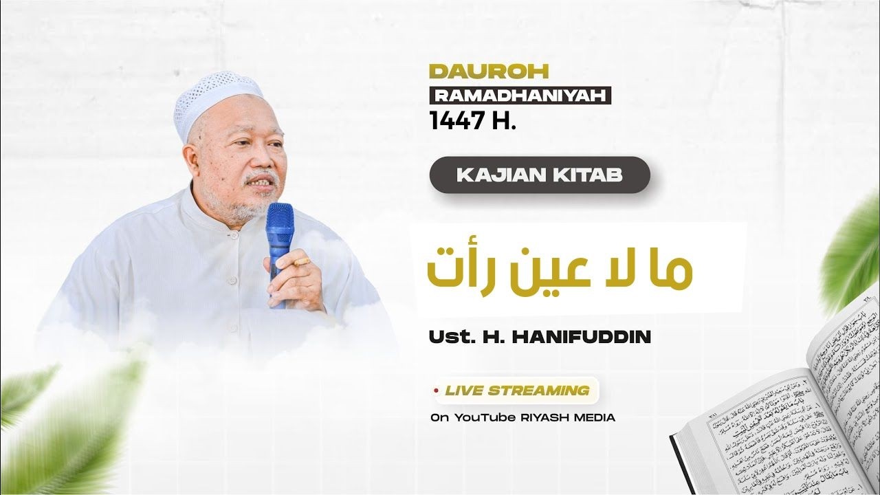 Live Kajian Kitab Ma La 'Ainun Ro Ats || Ust. Hanifuddin