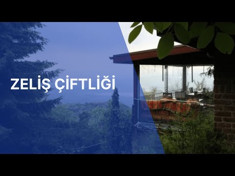 Zeliş Çiftliği | Neredekal.com