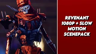 Revenant - 1080P Slow Motion Scenepack