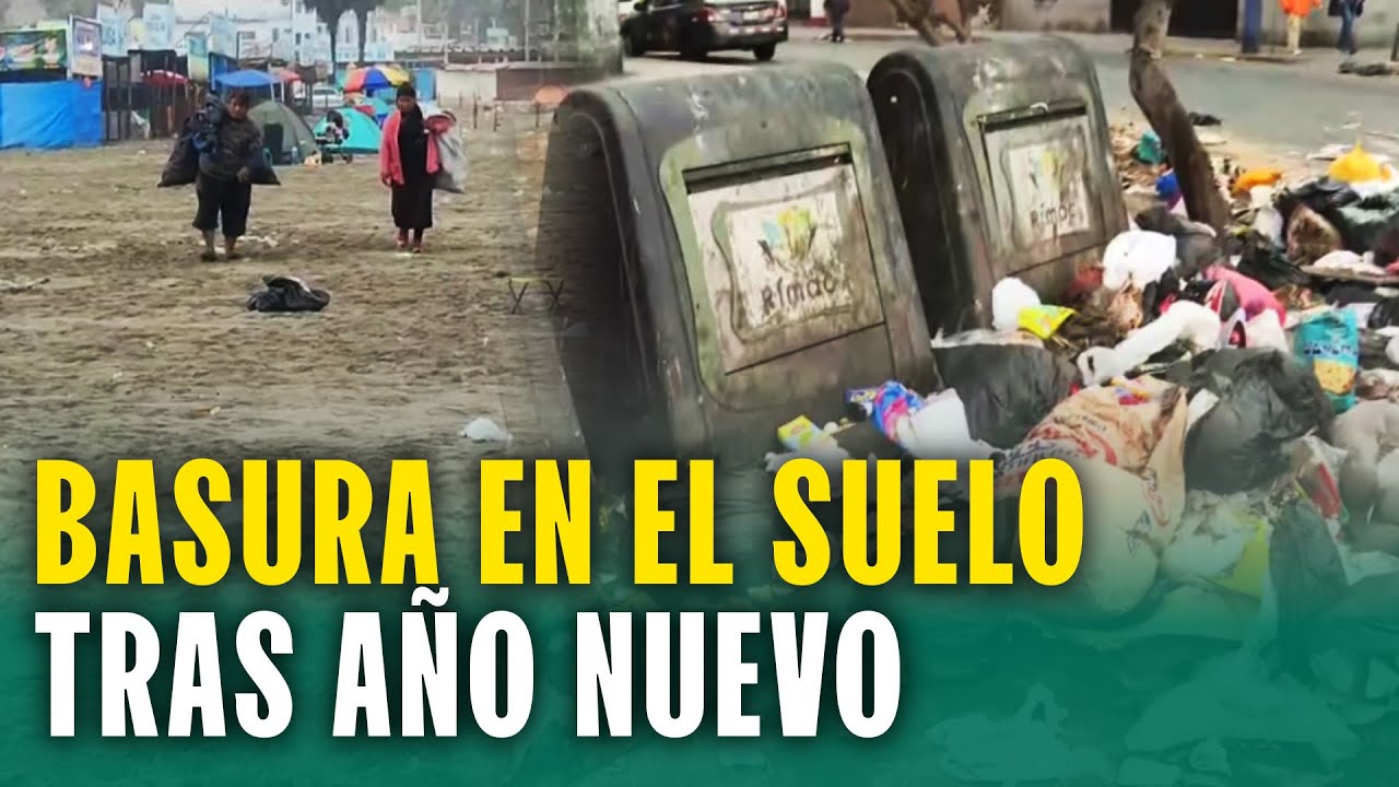 Calles y playas llenas de basura tras celebraciones de Año Nuevo - YouTube