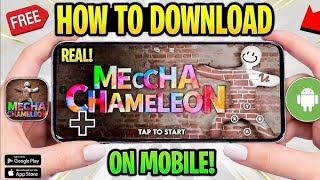 How To Download MECCHA CHAMELEON For Free | Download & Install Guide 2026