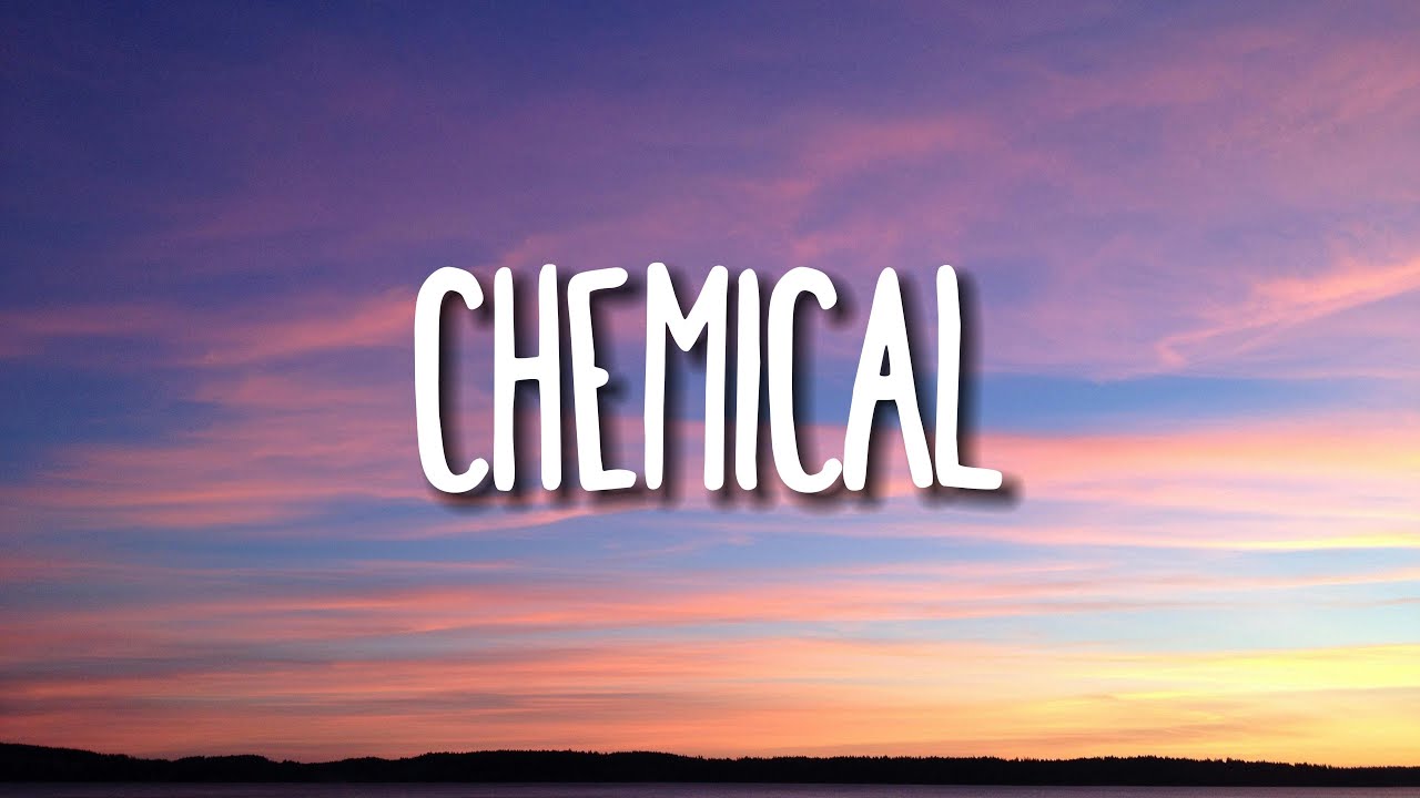 Post Malone - Chemical (Lyrics) Post Malone - Chemical (Lyrics)