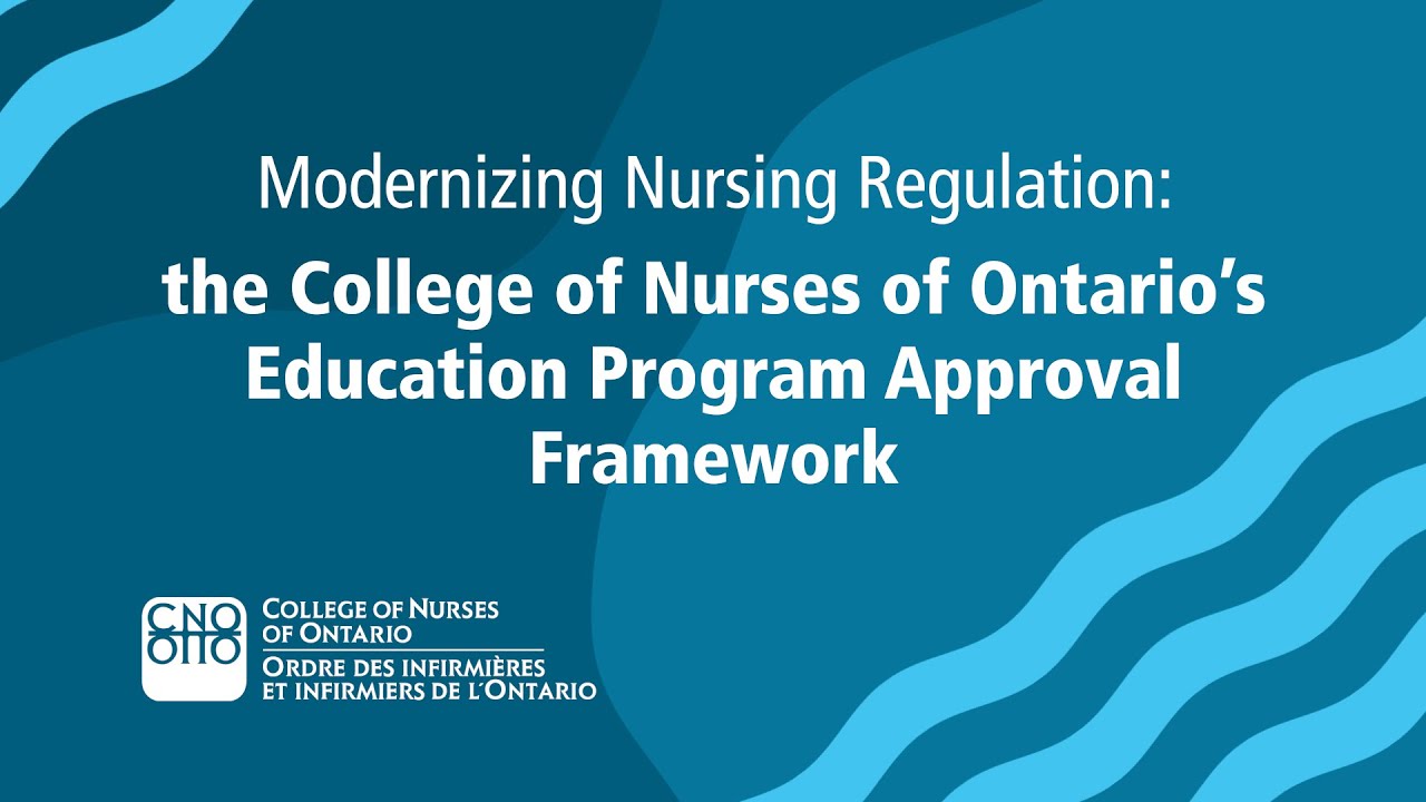 Modernizing Nursing Regulation: CNO's Education Program Approval Framework