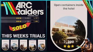 ARC Raiders 🐓 7K Open Containers Inside the Hotel *New TRIALS Season*