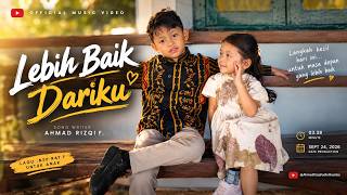 LEBIH BAIK DARIKU