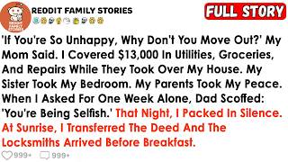 If You're So Unhappy, Why Don't You Move Out? My Mom Said. I Covered $13,000 In Utilities, Groceries
