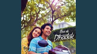 Download Lagu Bas Ek Dhadak | Een hartverwarmend liefdeslied | Voel de emoties MP3