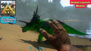 ARK: Ultimate Mobile Edition Global Launch Gameplay Android, iOS