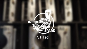 Inside Spark - ST Tech