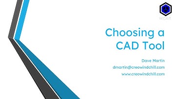 How to Choose a Computer Aided Design (CAD) Tool | CAD Benchmarks