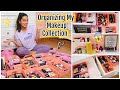Organizing My ENTIRE Makeup Collection | How I Organize + Store My Makeup