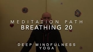 Meditation path 43 - breathing 20