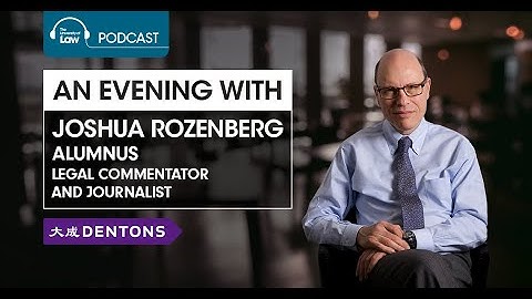 ULaw Podcast: An Evening with Joshua Rozenberg