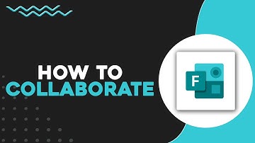 How To Collaborate on Microsoft Forms (Quick & Easy)