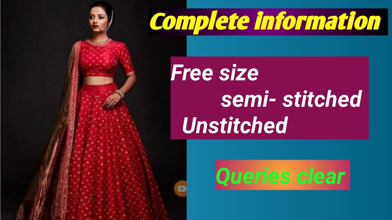 Complete Information Of Free Size Semi stitched Unstitched Queries complete-information-of-free-size-semi-stitched-unstitched-queries