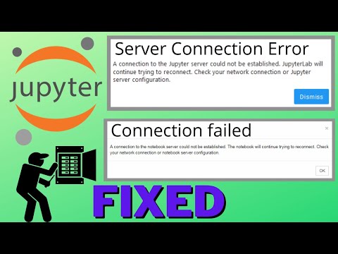A Connection to the Notebook Server could not be established | Can't connect Jupyter Notebook server
