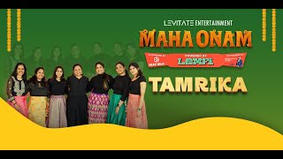 Tamrika | Live Performance at Maha Onam 2025