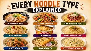 Every Noodle Type Explained 🍜 | The History & Origins of 9 Famous Noodles