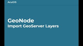 GeoNode: Import Layers from GeoServer