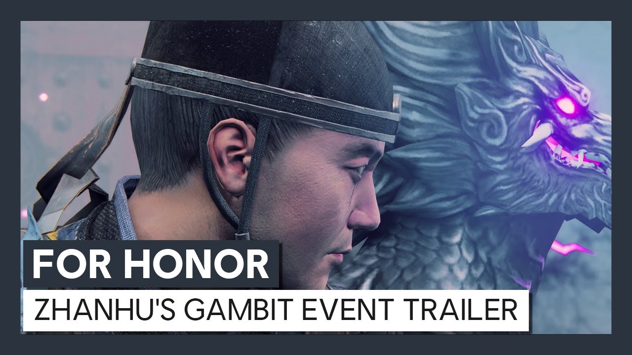 For Honor - Y3S4 Event: Zhanhu's Gambit - Trailer