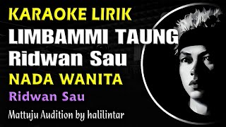 Limbangmi Taung Karaoke Ridwan Sau Nada Wanita