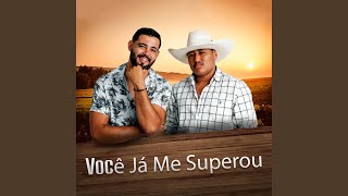 Vídeo de Você Já Me Superou